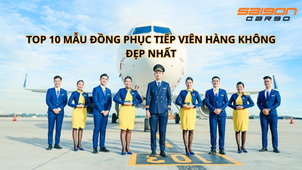 TOP 10 MẪU ĐỒNG PHỤC TIẾP VIÊN HÀNG KHÔNG ĐẸP NHẤT