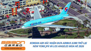 Korean Air Xác Nhận Đưa Airbus A380 Trở Lại New York JFK Và Los Angeles Mùa Hè 2026
