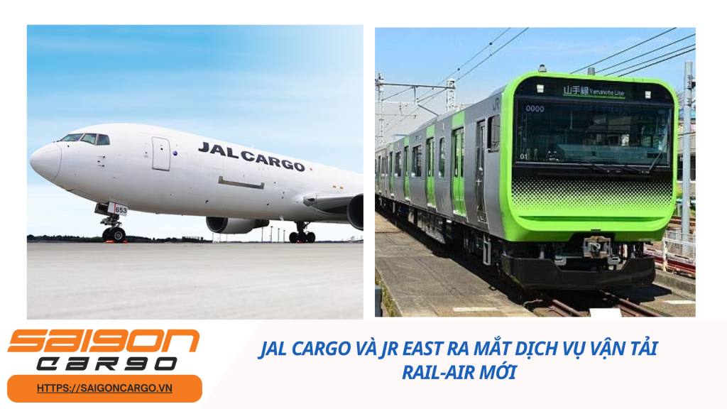 JAL Cargo và JR East ra mắt dịch vụ vận tải rail‑air mới